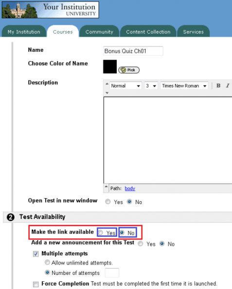 Blackboard Make link available Blackboard Make the link available